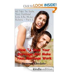   Tips To Make Your Husband Love You Like Never Before Part 2   Red Hot