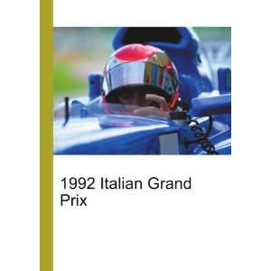  1992 Italian Grand Prix Ronald Cohn Jesse Russell Books