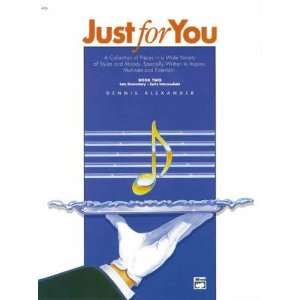  Just for You, Vol 2 [Paperback] Dennis Alexander Books