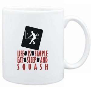    Life is simple Eat, sleep and Squash  Sports