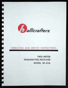 Hallicrafters SR 42A SR42A 2M TX Transceiver Manual  