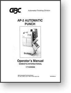 GBC AP 2 Automatic Punch Operators + Parts Manual  