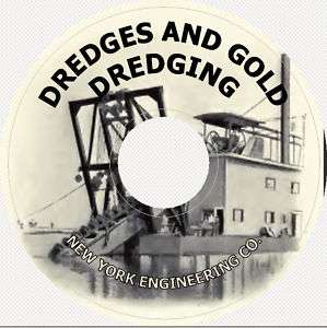 DREDGES AND GOLD DREDGING New York Engineering Co. CD  