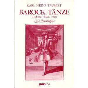   und Tanz Praxis La Bourgogne  Karl Heinz Taubert Bücher
