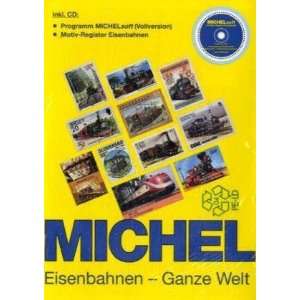 Michel Motivkatalog Eisenbahnen Ganze Welt  Bücher