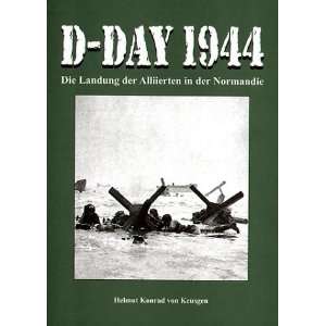 Day 1944. Die Landung der Alliierten in der Normandie: .de 