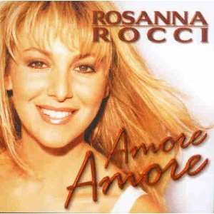 Amore Amore Rosanna Rocci  Musik
