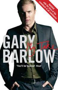 My Take by Gary Barlow Paperback, 2007 9780747588061  