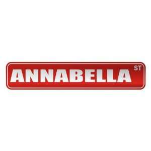   ANNABELLA ST  STREET SIGN NAME