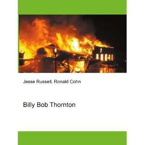 Billy Bob Thornton Ronald Cohn Jesse Russell  Books