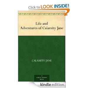Life and Adventures of Calamity Jane Calamity Jane  
