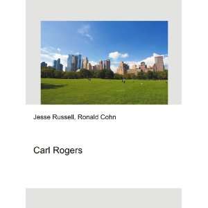  Carl Rogers: Ronald Cohn Jesse Russell: Books