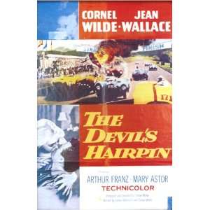   Devils Hairpin Starring Cornel Wilde and Jean Wallace Movie Poster