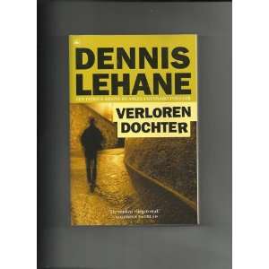  Verloren Dochter Dennis Lehane Books
