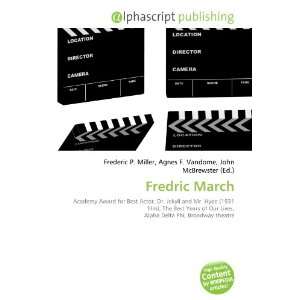  Fredric March (9786134015639) Books
