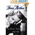 Jean Arthur: The Actress Nobody Knew by John Oller ( Paperback 