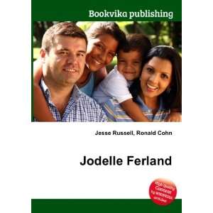  Jodelle Ferland Ronald Cohn Jesse Russell Books