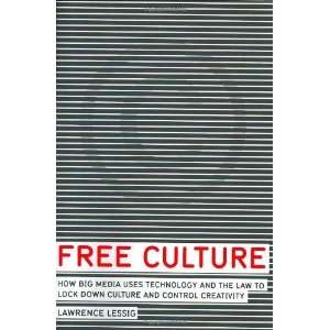   Culture and Control Creativity [Hardcover] Lawrence Lessig Books