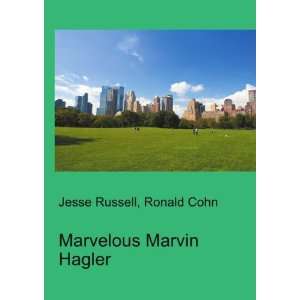  Marvelous Marvin Hagler Ronald Cohn Jesse Russell Books