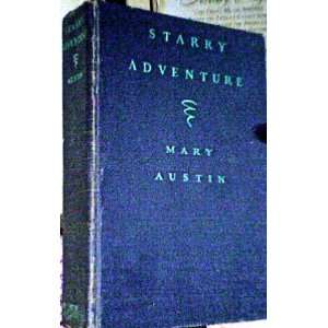  Starry Adventure Mary Austin Books
