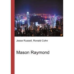  Mason Raymond Ronald Cohn Jesse Russell Books