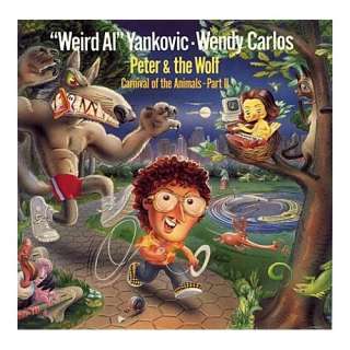   Wolf Carnival of the Animals, Pt. II Weird Al Yankovic, Wendy Carlos
