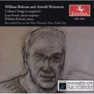 William Bolcom and Arnold Weinstein Cabaret Songs (Complete)