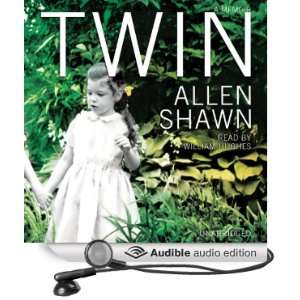   Memoir (Audible Audio Edition) Allen Shawn, William Hughes Books