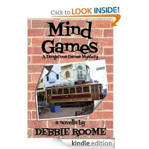 Mind Games (A Dangerous Games Mystery) Debbie Roome  