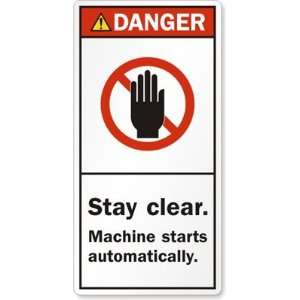  Stay clear. Machine starts automatically. Vinyl Labels, 4 