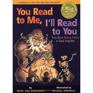  You Read to Me, Ill Read to You Very Short Scary Tales 